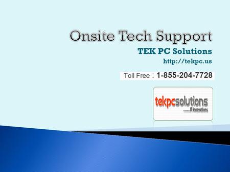  Support for HP Printers  Norton Antivirus Support  Apple iPhone Support   Support (Outlook, Hotmail)  MAC Computer Support.