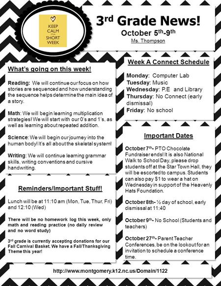 3 rd Grade News! October 5 th -9 th Ms. Thompson 3 rd Grade News! October 5 th -9 th Ms. Thompson What’s going on this week! Reading: We will continue.