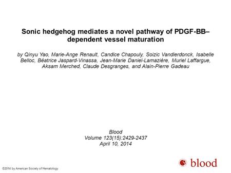 Sonic hedgehog mediates a novel pathway of PDGF-BB– dependent vessel maturation by Qinyu Yao, Marie-Ange Renault, Candice Chapouly, Soizic Vandierdonck,