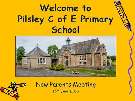New Parents Meeting 15 th June 2016 Foundation Stage.