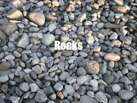 Rocks. How many different types of rocks are in this photo?