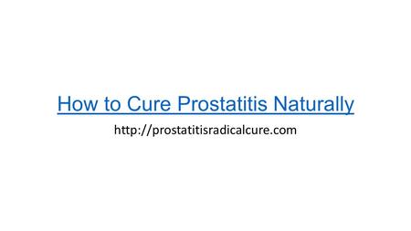 a prosztatitis betegségének első jelei