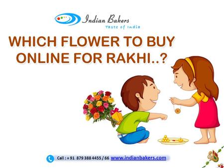Which Flower to Buy Online for Rakhi - Online Flower Delivery | Buy Flowers Online

