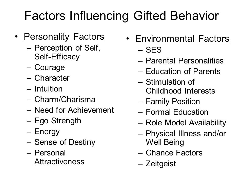 Factors Influencing Gifted Behavior