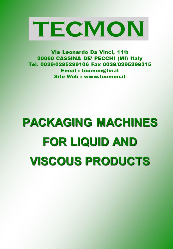 Via Leonardo Da Vinci, 11/b CASSINA DE' PECCHI (MI) Italy Tel. 0039/ Fax  0039/ Sito Web : - ppt download