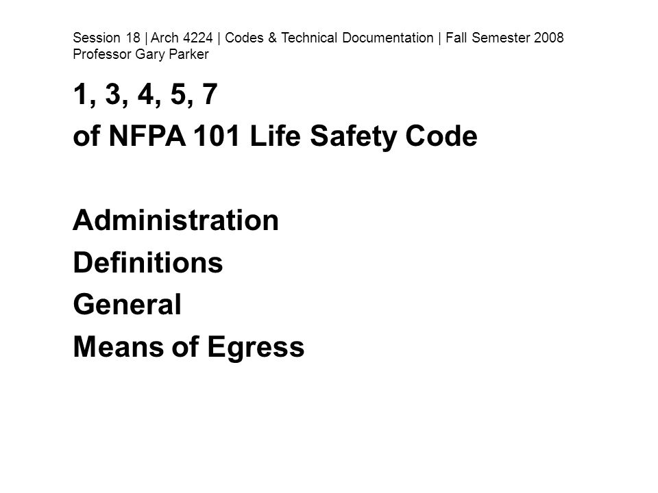 of NFPA 101 Life Safety Code Administration Definitions General