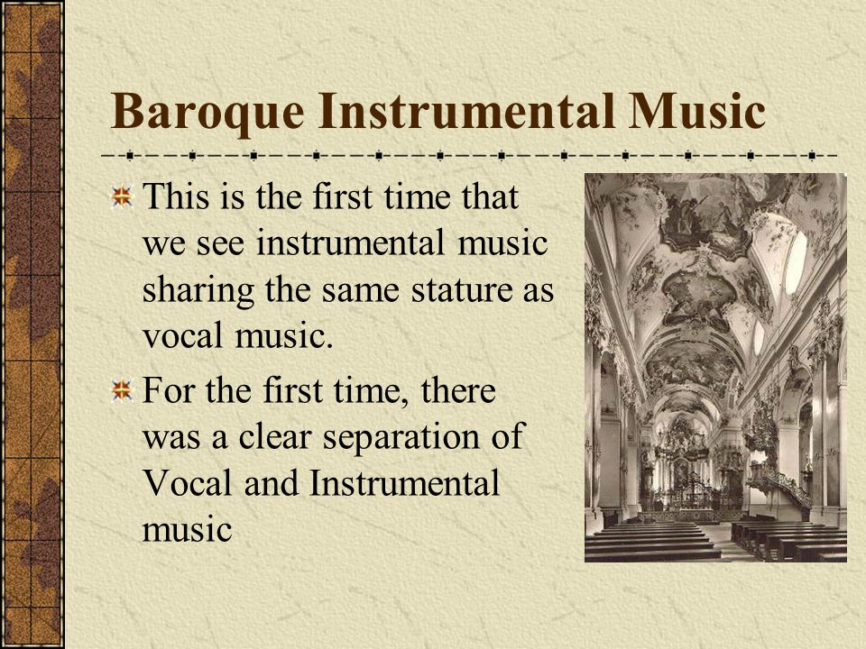 Baroque Instrumental Music - ppt download