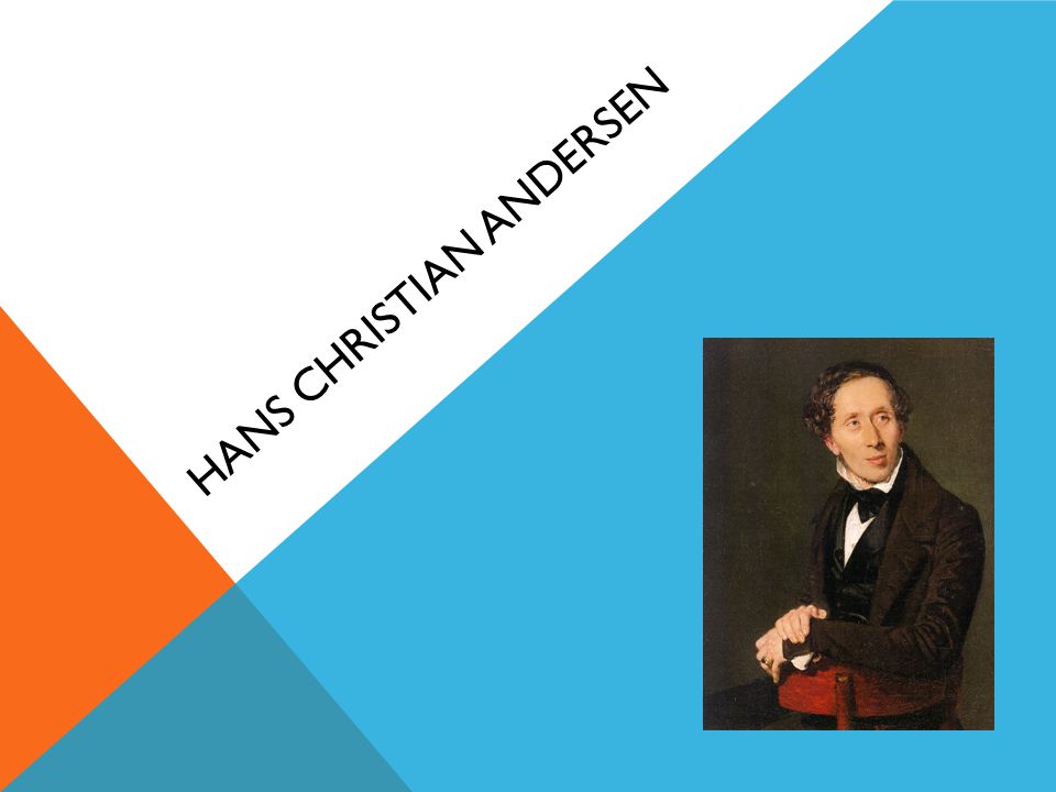 Biography of Hans Christian Andersen