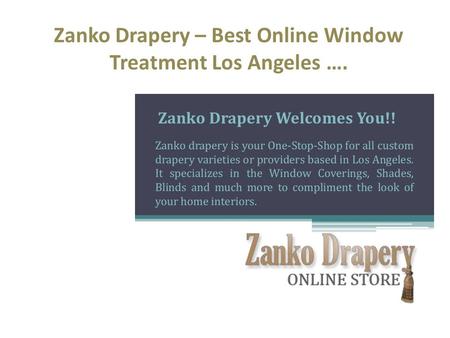 Zanko Drapery – Best Online Window Treatment Los Angeles ….