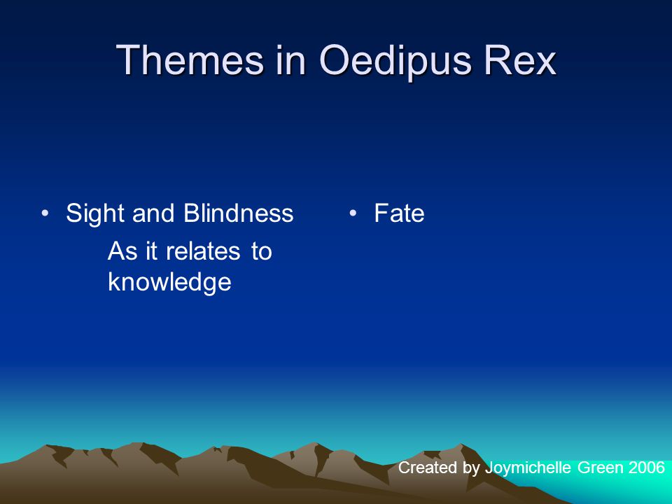 sight and blindness in oedipus the king