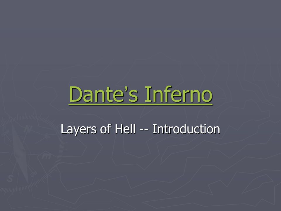 Dante and an Introduction to the Inferno