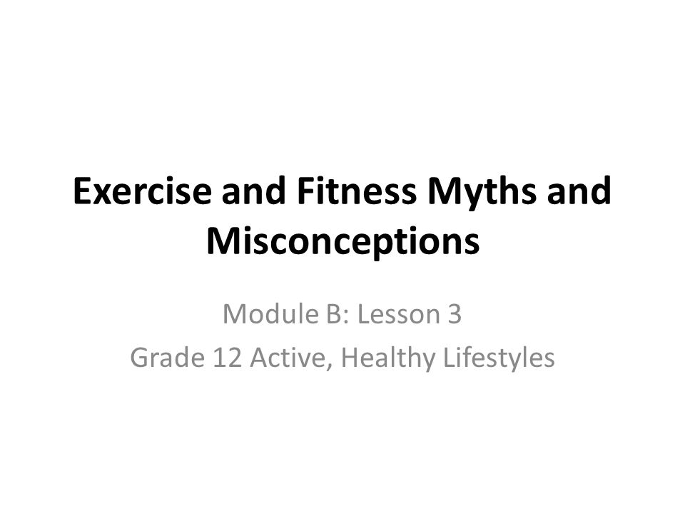 Exercise and Fitness Myths: Revealing the Facts