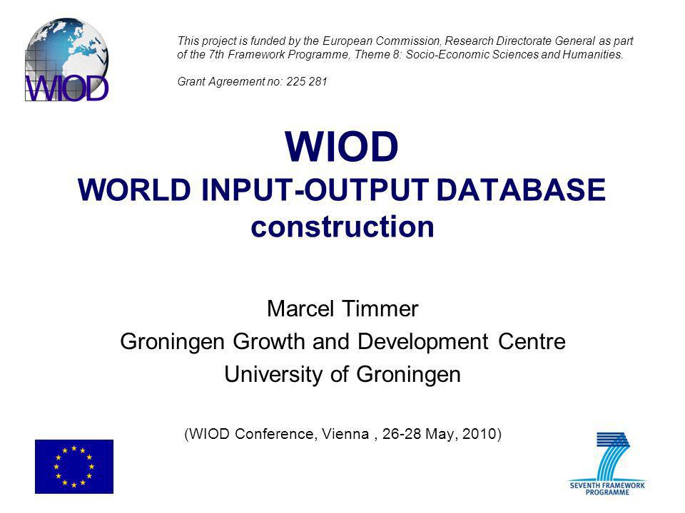 WIOD WORLD INPUT-OUTPUT DATABASE construction - ppt video online download