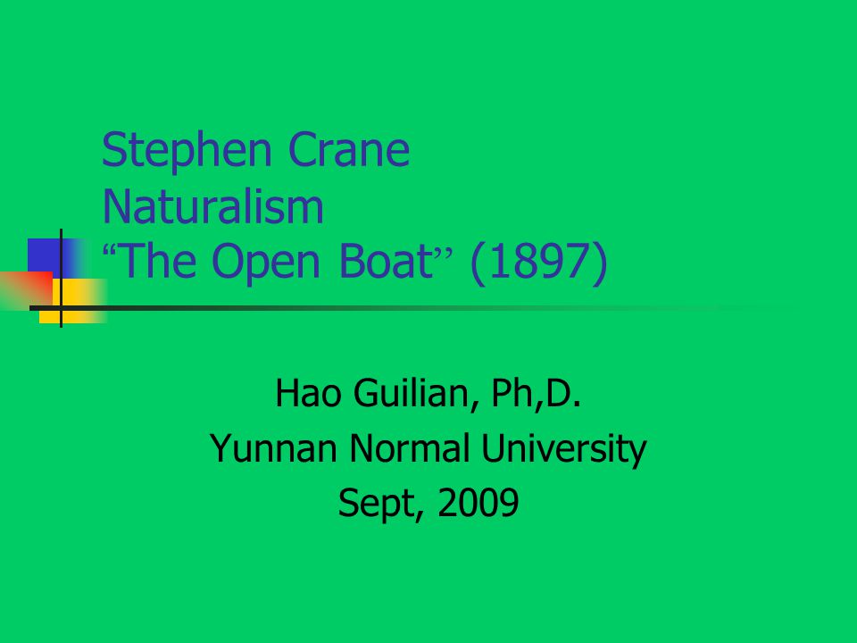 the open boat naturalism