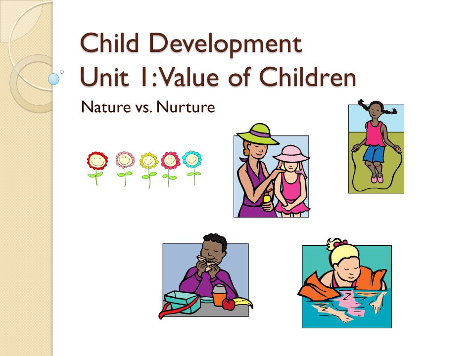 examples of nurture in child development