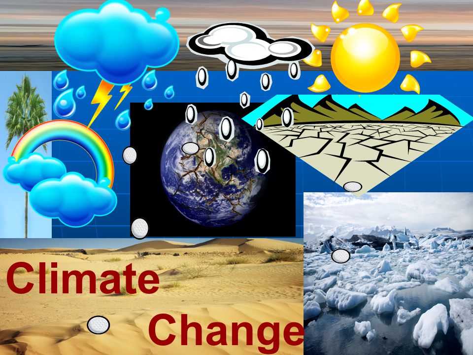 Climate Change. - ppt video online download