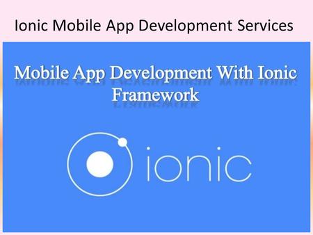Ionic Mobile App Development Services