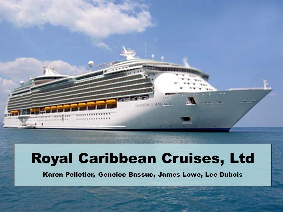 Royal Caribbean Cruises Ltd Ppt Video Online Download