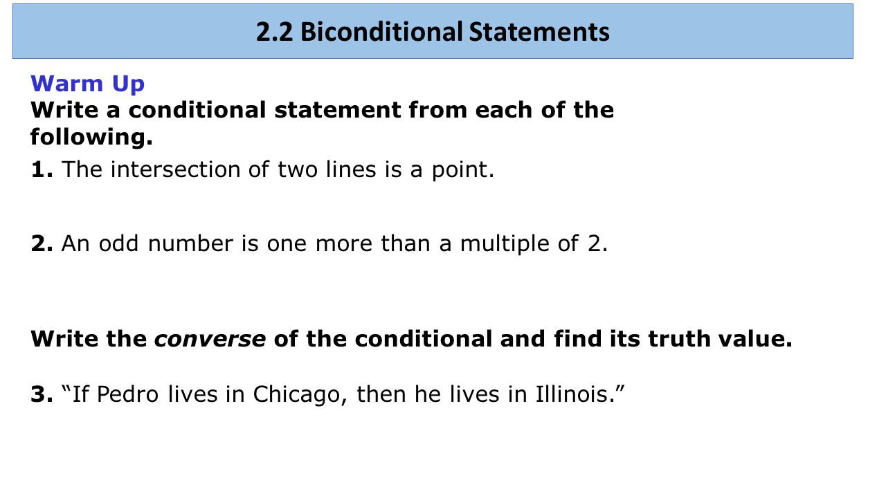 6.6 Biconditional Statements