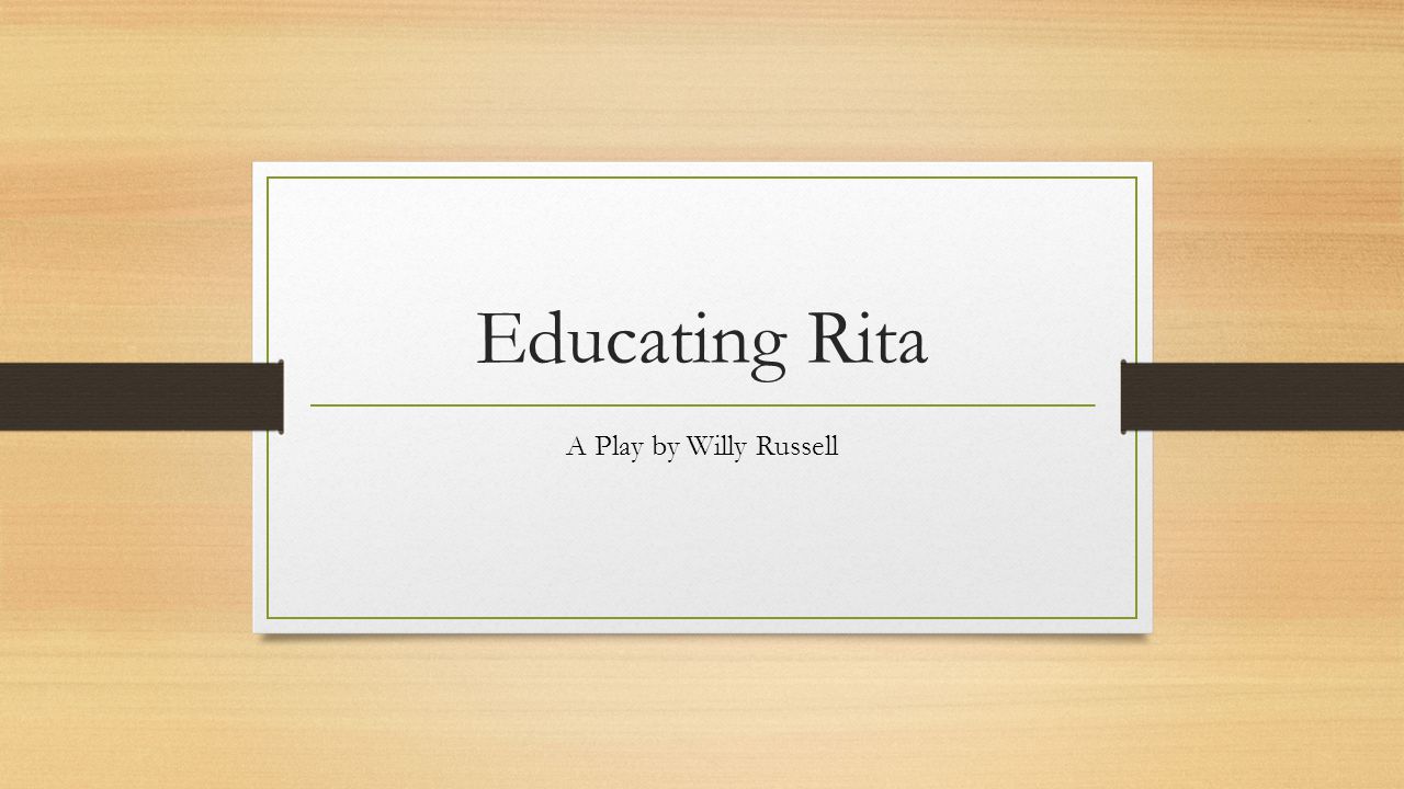 educating rita themes