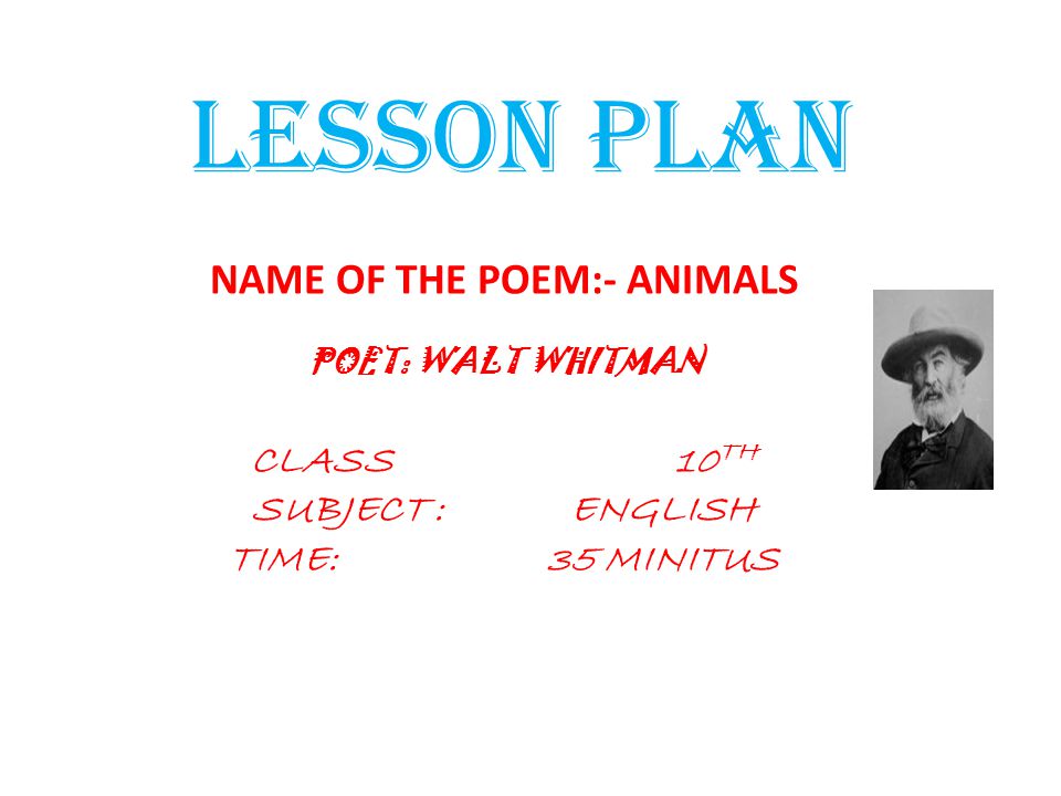 NAME OF THE POEM:- ANIMALS - ppt video online download