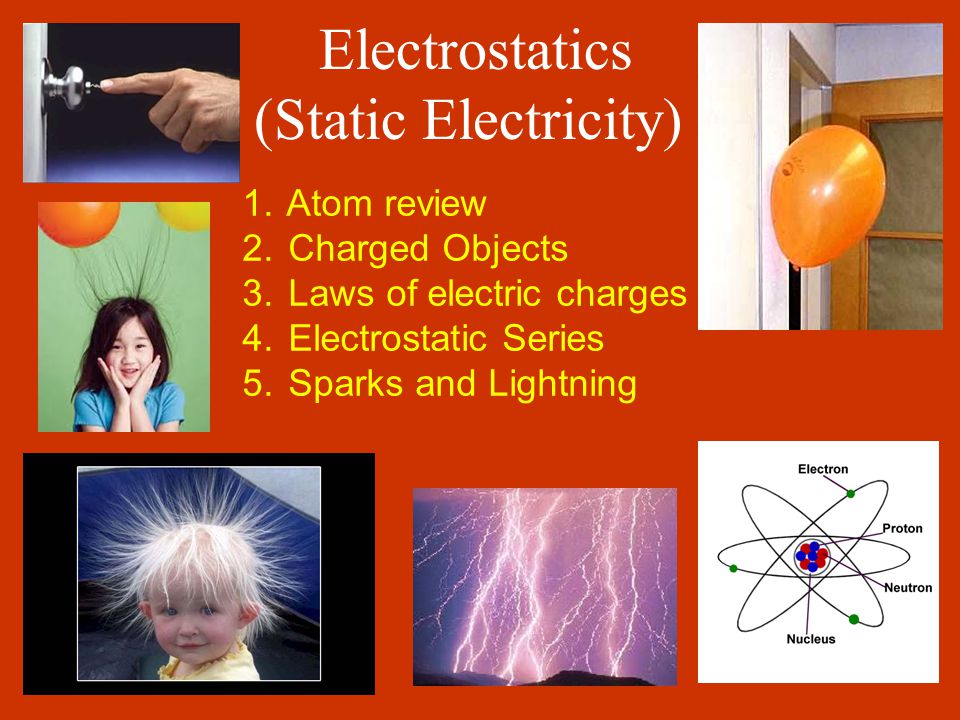 Electrostatics - Or Why Clothes Release Sparks