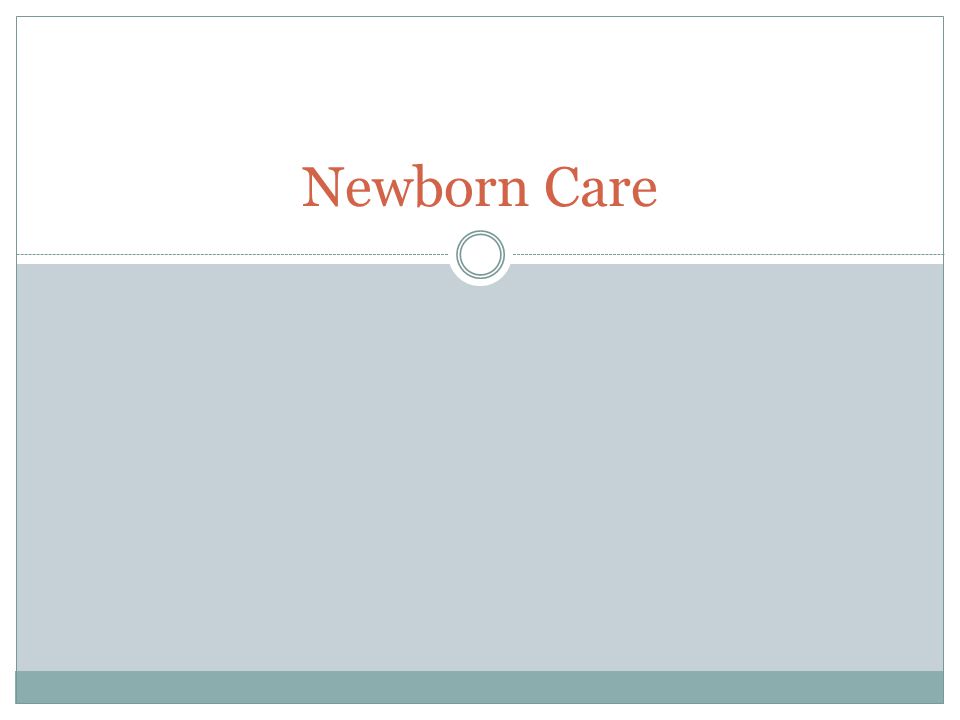 Newborn hotsell care ppt