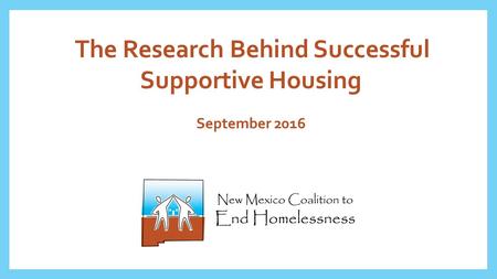 The Research Behind Successful Supportive Housing September 2016.