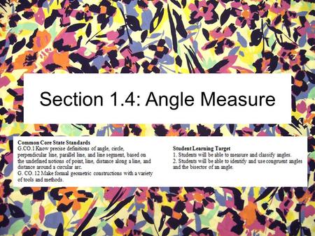 Section 1.4: Angle Measure. Vocab VocabularyDefinitionPicture Ray Named by: Two letters Opposite Rays Angle Named By : Three letters Formed by two rays.