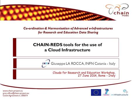 Co-ordination & Harmonisation of Advanced e-Infrastructures for Research and Education Data Sharing  Grant.