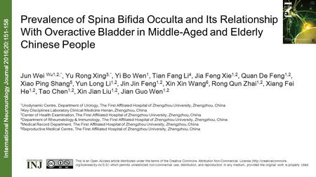 Prevalence of Spina Bifida Occulta and Its Relationship With Overactive Bladder in Middle-Aged and Elderly Chinese People Jun Wei Wu1,2,*, Yu Rong Xing.