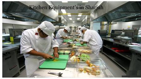 Hotel Kitchen Equipments in Sharjah
