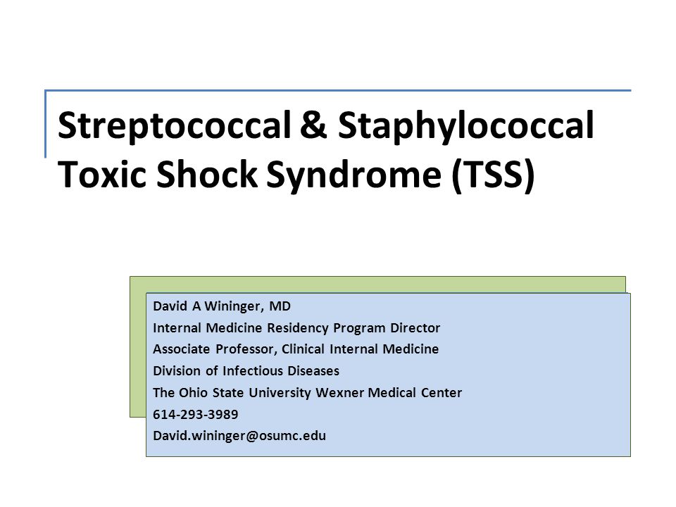 Toxic Shock Syndrome (TSS) - EMCrit Project