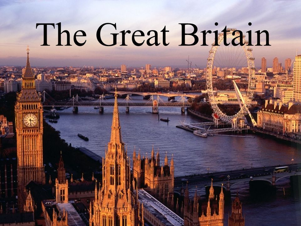 The Great Britain. - ppt video online download