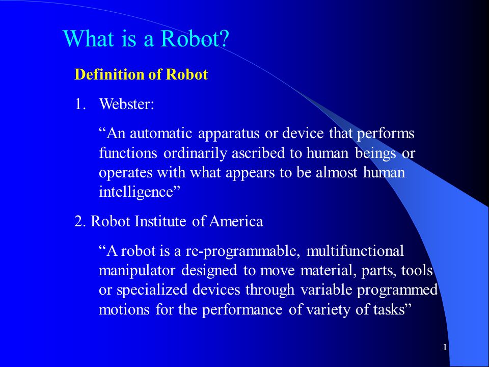 What is a Robot? Definition of Robot Webster: - ppt video online download