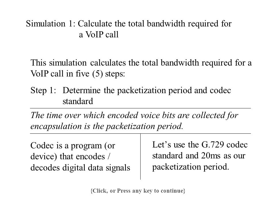 Amount of Data and Bandwidth needed for VoIP