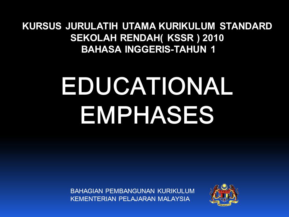 KURSUS JURULATIH UTAMA KURIKULUM STANDARD SEKOLAH RENDAH( KSSR 