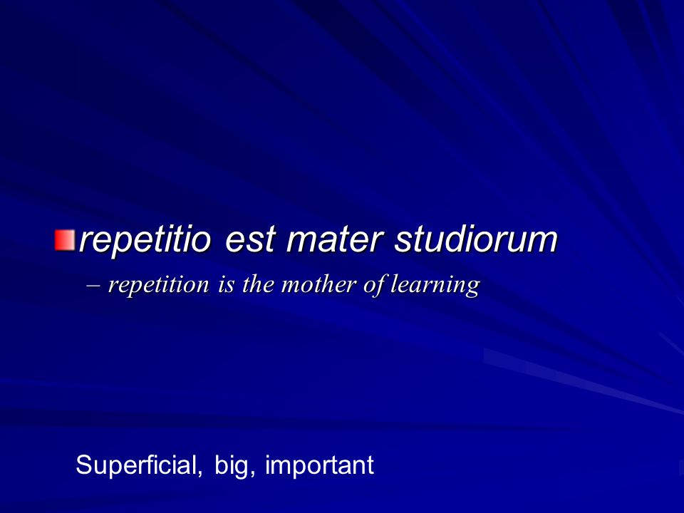 repetitio est mater studiorum - ppt download