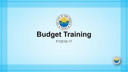 Budget Training FY Budget Training Annual Budget Preparation Process Budget Goals The goal of this budgeting standard operating procedure.