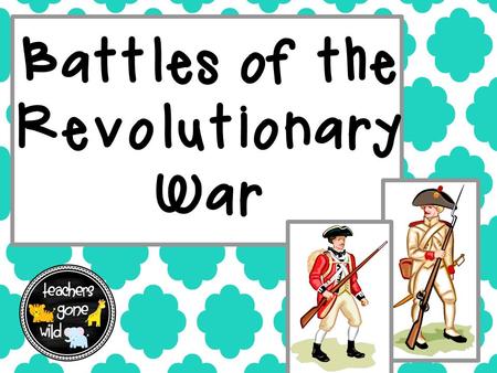 Battles of the Revolutionary War. Battle of Lexington & Concord 1775 This was the first battle of the Revolutionary War Paul Revere warned the colonists.