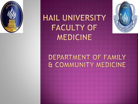 2 Family Medicine (Course Orientation)  PHC is an essential element of the health services of any country that aimed at providing a good health care.