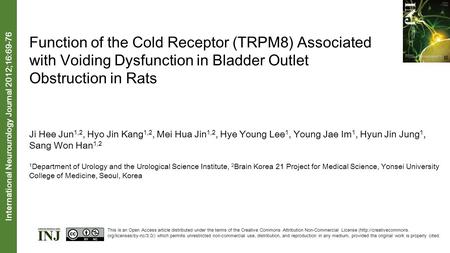 Function of the Cold Receptor (TRPM8) Associated with Voiding Dysfunction in Bladder Outlet Obstruction in Rats Ji Hee Jun 1,2, Hyo Jin Kang 1,2, Mei Hua.