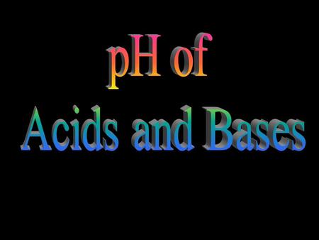 [H 3 O + ] Aqueous Solutions Brackets means concentration (Molarity) 1x10 -7 M neutral 1x10 -5 M 1x10 -9 M acidic = > [OH - ] acid base M
