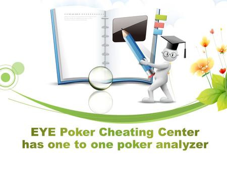 The one to one poker analyzer is very different from other poker analyzers. You can buy these products without any pressure to play your poker cheating.