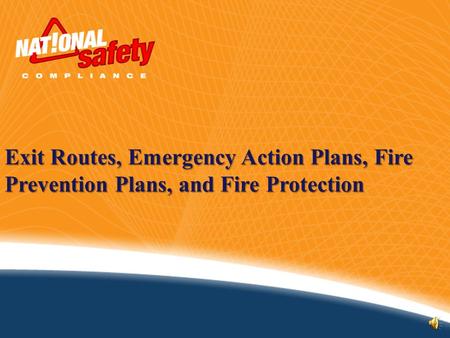 Exit Routes, Emergency Action Plans, Fire Prevention Plans, and Fire Protection.