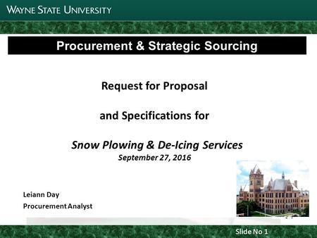 Joint Parking Task Force Update 11 Procurement & Strategic Sourcing Request for Proposal and Specifications for Snow Plowing & De-Icing Services September.