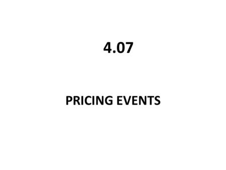 PRICING EVENTS FACTORS AFFECTING PRICING OF SEM PRODUCTS LEAD TIME MARKET DEMAND – How much of a product customers will buy at a certain price MARKET.