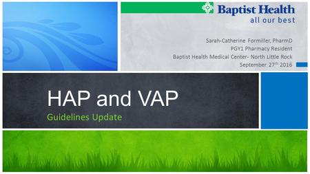 HAP and VAP Guidelines Update