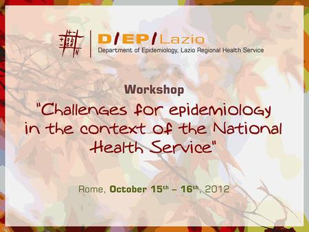 Matching methods for estimating causal effects Danilo Fusco Rome, October 15, 2012.