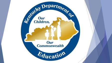 2 KENTUCKY ALTERNATE ASSESSMENT Transition Attainment Record (TAR) Click here to download the TAR Administration Guide (Required for completion.
